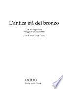 L'antica età del Bronzo