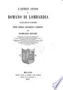 L'antico Stato di Romano di Lombardia ed altri Comuni del suo mandamento cenni storici, monumenti e regesti per Damiano Muoni ..