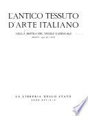 L'antico tessuto d'arte italiano nella Mostra del tessile nazionale