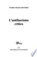 L'antifascismo critico
