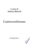 L'antirossellinismo