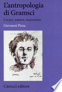L'antropologia di Gramsci