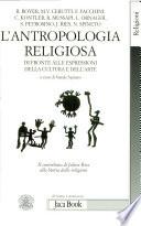 L'antropologia religiosa di fronte alle espressioni della cultura e dell'arte