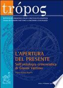 L'apertura del presente