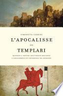 L'apocalisse dei Templari