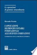 L' applicazione dei principi contabili internazionali alle business combinations