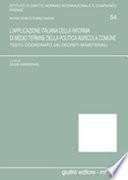 L'applicazione italiana della riforma di medio termine della politica agricola comune