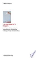 L'apprendimento adulto. Metodologie didattiche ed esperienze trasformative