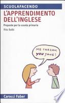 L'apprendimento dell'inglese. Proposte per la Scuola primaria