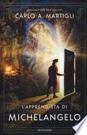 L'apprendista di Michelangelo