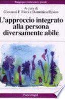 L'approccio integrato alla persona diversamente abile