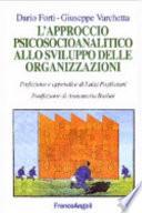 L'approccio psicosocioanalitico allo sviluppo delle organizzazioni