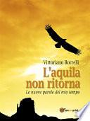 L'aquila non ritorna