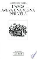 L'arca aveva una vigna per vela