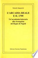 L'Arcadia Reale e il 1799