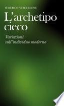 L'archetipo cieco
