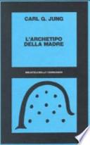 L'archetipo della madre