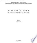 L'architettura a Napoli tra le due guerre