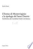 L'architettura dei Carmelitani scalzi in età barocca: L'eremo di Montevirginio e la tipologia del Santo deserto