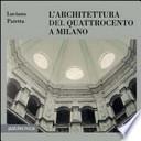 L'architettura del Quattrocento a Milano