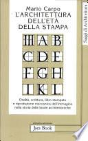 L'architettura dell'età della stampa