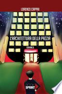 L'architettura della pazzia