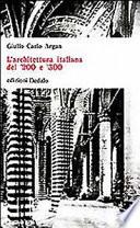 L'architettura italiana del '200 e '300