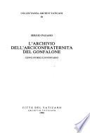L'Archivio dell'Arciconfraternita del gonfalone