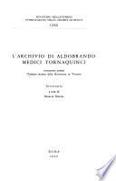 L'archivio di Aldobrando Medici Tornaquinci