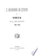 L'archivio di stato in Venezia nel decennio 1866-1875