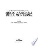L'Archivio fotografico del Museo nazionale della montagna