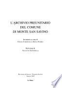 L'Archivio preunitario del Comune di Monte San Savino