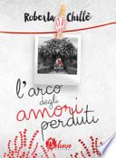 L'arco degli amori perduti
