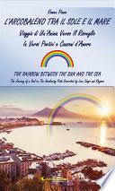 L'arcobaleno tra il sole e il mare