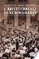 L'aristocratico di Leningrado