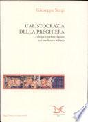 L'aristocrazia della preghiera