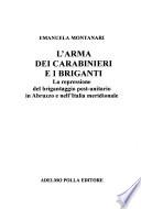 L'Arma dei carabinieri e i briganti