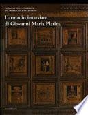 L'armadio intarsiato di Giovanni Maria Platina