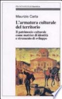 L'armatura culturale del territorio