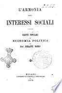 L'armonia degli interessi sociali scritti popolari di economia politica del prof. Carlo Buratti