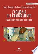 L'armonia del cambiamento