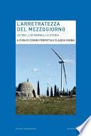 L'ARRETRATEZZA DEL MEZZOGIORNO