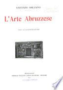 L'arte abruzzese ...
