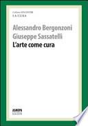 L'arte come cura. La cura responsabile