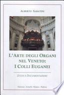 L'arte degli organi nel Veneto