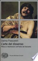 L'arte del dissenso