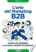 L'arte del Marketing B2B