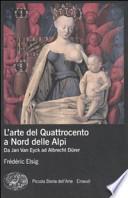 L'arte del Quattrocento a Nord delle Alpi