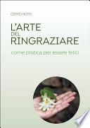 L'arte del ringraziare come pratica per essere felici