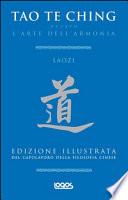 L'arte dell'armonia. Tao te ching